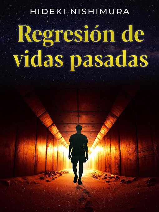 Title details for Regresión de vidas pasadas by Hideki Nishimura - Available